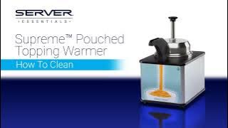 Supreme Pouched Topping Warmer cleaning